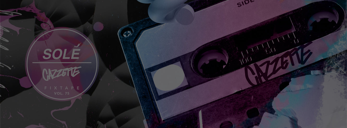 Fixtape Vol.75 | CAZZETTE