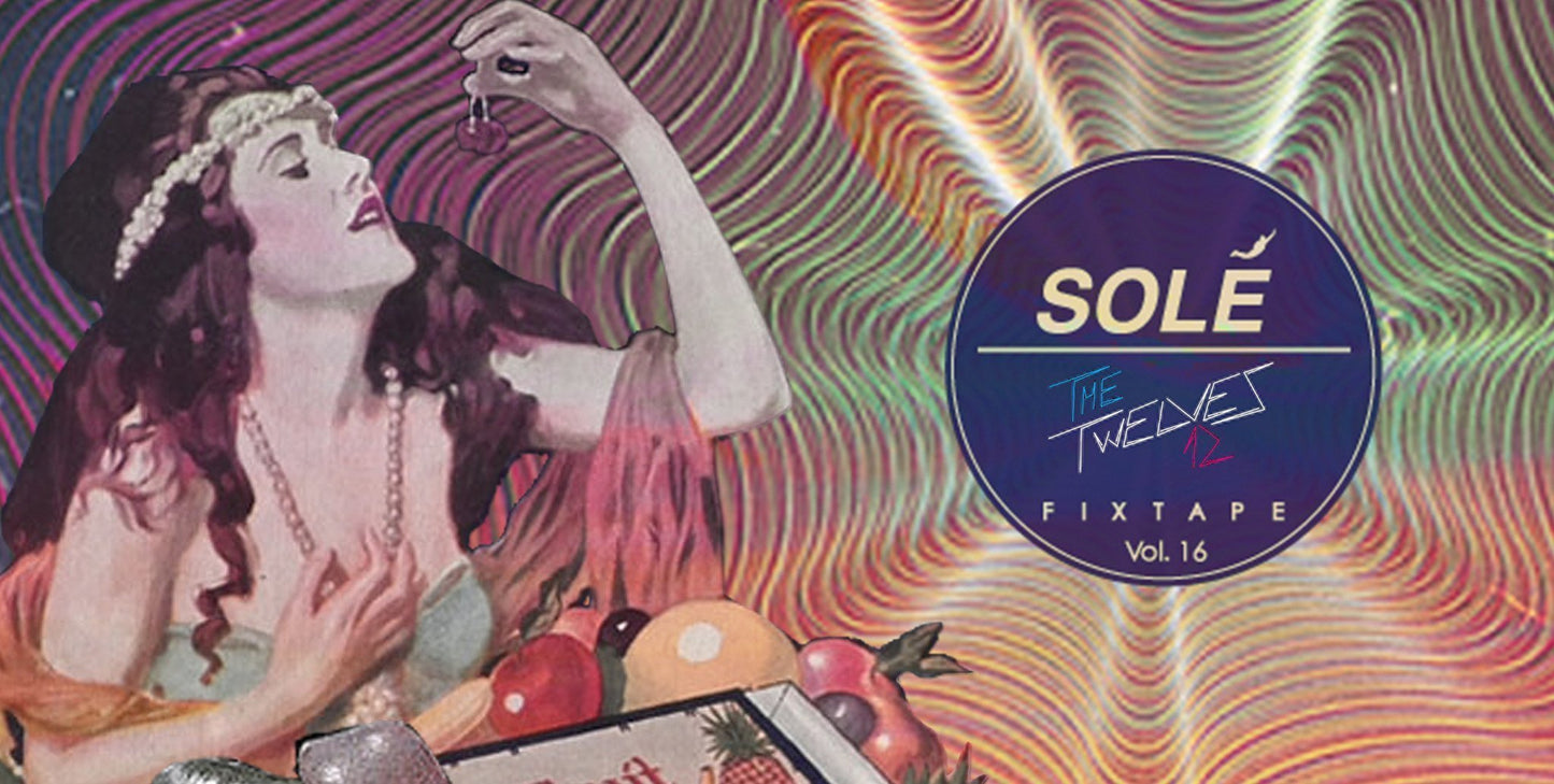 Fixtape vol 16 the Twelves
