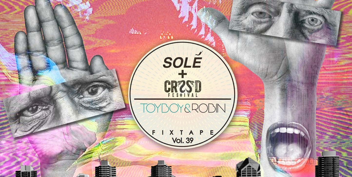 Fixtape vol 39 Toyboy & Robin