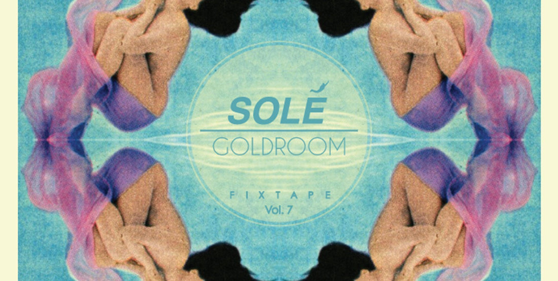 Goldroom Fixtape Vol. 7 our seventh hour long Mix by Solé Bicycles