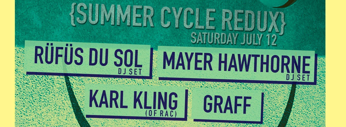 Event | SUMMER CYCLE REDUX